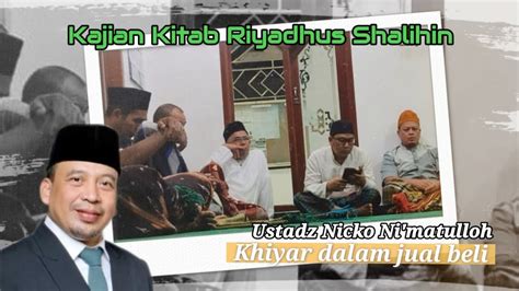 Khiyar Dalam Jual Beli Ustadz Nicko Ni Matulloh Youtube