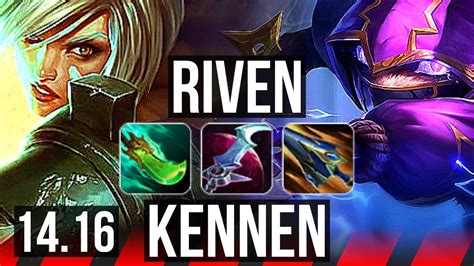 Riven Vs Kennen Top Winrate Godlike Euw Master