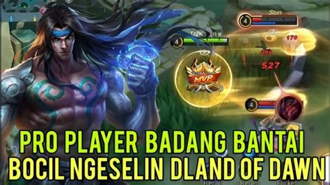 PRO PLAYER BADANG VS BOCIL LAND OF DAWN CARA BIKIN KAPOK BOCIL BOCIL