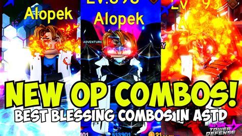 New Insane ASTD Blessing Combos! - YouTube