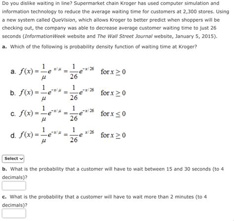 Solved Do You Dislike Waiting In Line Supermarket Chain Chegg