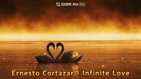 Ernesto Cortazar Infinite Love 무한한 사랑 Instrumental Piano 피아노연주곡 Youtube