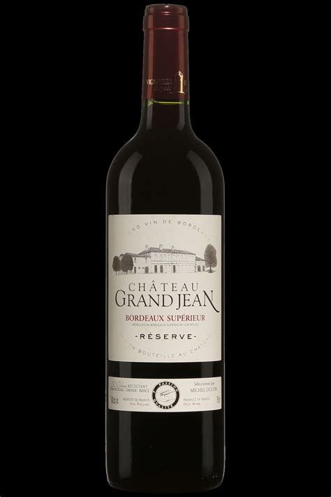 Ch Teau Grand Jean Bordeaux Sup Rieur Reserve France Bordeaux