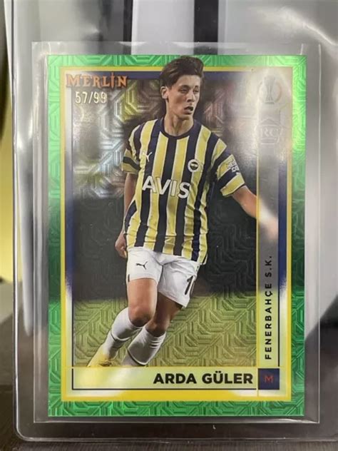 Topps Merlin Uefa Arda Guler Rc R Fracteur Vert Real Madrid