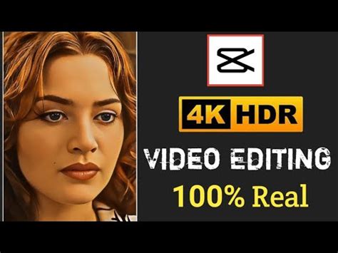 How To Convert Normal Video To 4k Hdr Capcut App Hdr Video Editing