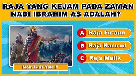 Kuis Tentang Nabi Ibrahim As Kuis Islami Cc178 Youtube