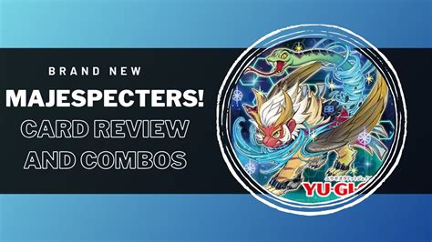 New Majespecter Combos And Deck Profile Yu Gi Oh Youtube