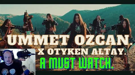 FIRST TIME REACTION TO Ummet Ozcan X Otyken Altay Official Music Video