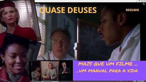 Filme Quase Deuses Resumo - Resumo Do Filme Quase Deuses - RETOEDU
