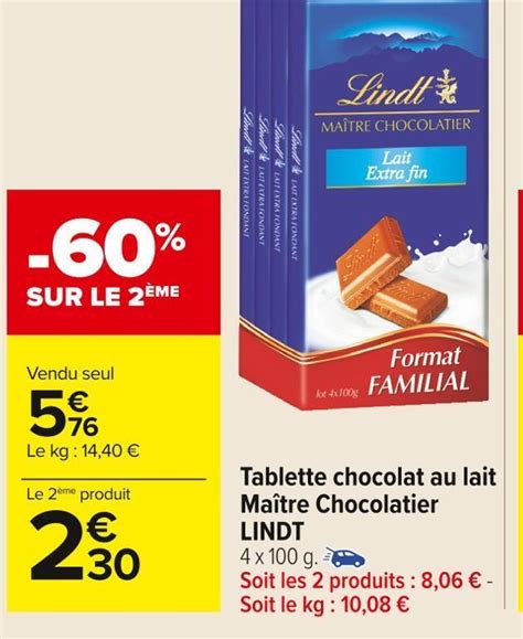 Promo Lindt tablette chocolat au lait maître chocolatier chez Carrefour