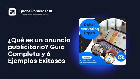 ¿qué Es Un Anuncio Publicitario Guía Completa Y 6 Ejemplos Exitosos 🎖️