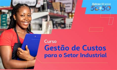 Fiemg E Sebrae Promovem Curso Gest O De Custos Socialyte