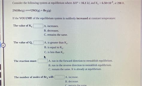 Solved Consider The Following System At Equilibrium Where Chegg