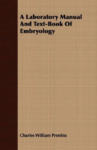 『a Laboratory Manual And Text Book Of Embryology』｜感想・レビュー 読書メーター