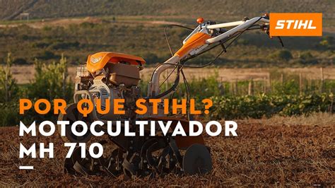 NOVO MOTOCULTIVADOR MH 710 Por Que Escolher STIHL YouTube