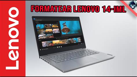 Formatear Lenovo Iml Instalar Windows En Lenovo Youtube