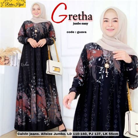 Jual Gretha Jumbo Maxy Fashion Muslim Wanita Terbaru 2022 Gamis Calvin