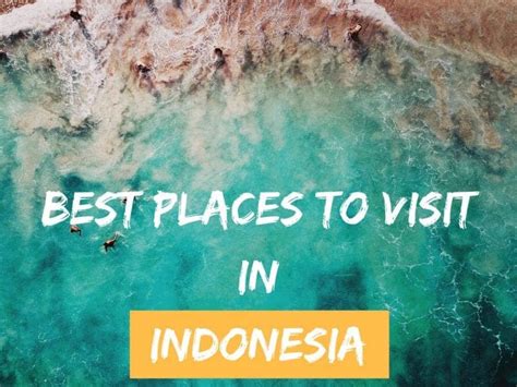 View Most Beautiful Place To Visit In Indonesia Backpacker News