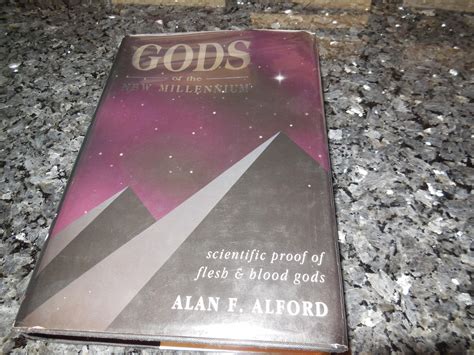 Gods Of The New Millennium Scientific Proof Of Flesh And Blood Gods By