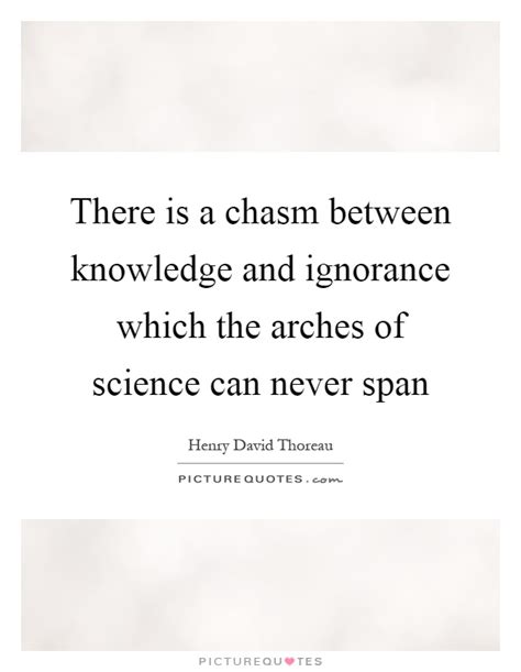 Knowledge And Ignorance Quotes And Sayings Knowledge And Ignorance