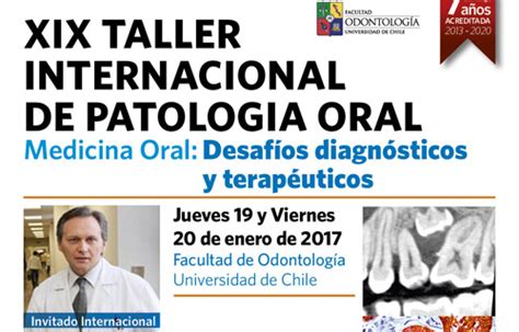 Convocatoria Taller Internacional De Patolog A Oral Facultad De