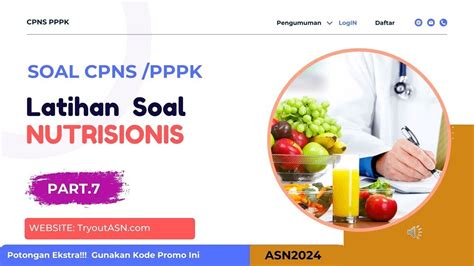 Part 6 Latihan Soal Gizi Nutrisionis CPNS PPPK 2024 YouTube