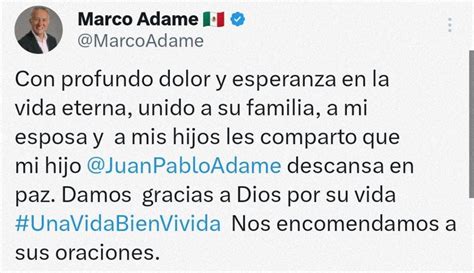 Fallece el senador suplente Juan Pablo Adame Quadratín Michoacán