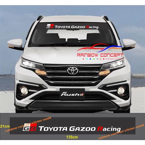 Jual Sticker Kaca Depan Mobil Toyota Rush Gr Sport Stiker Gr Toyota