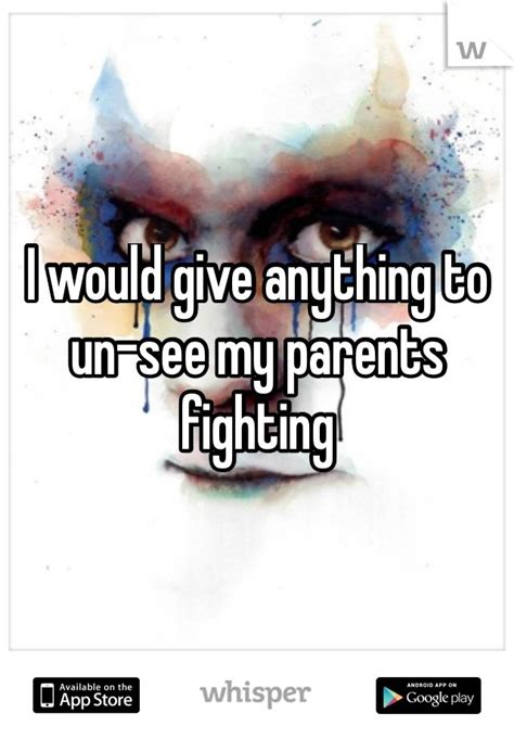 Parents Fighting Quotes. QuotesGram