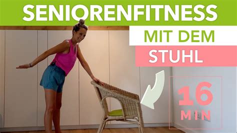 16min Seniorensport mit Stuhl Übungen im Sitzen und Stehen YouTube