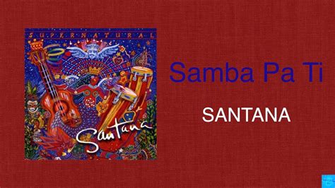 Samba Pa Ti Santana Youtube