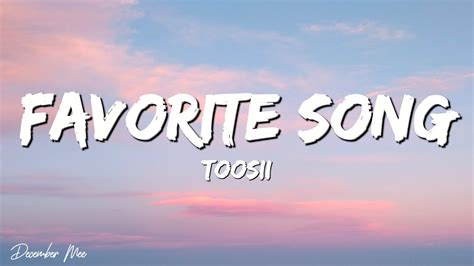 Toosii Favorite Song Lyrics Youtube