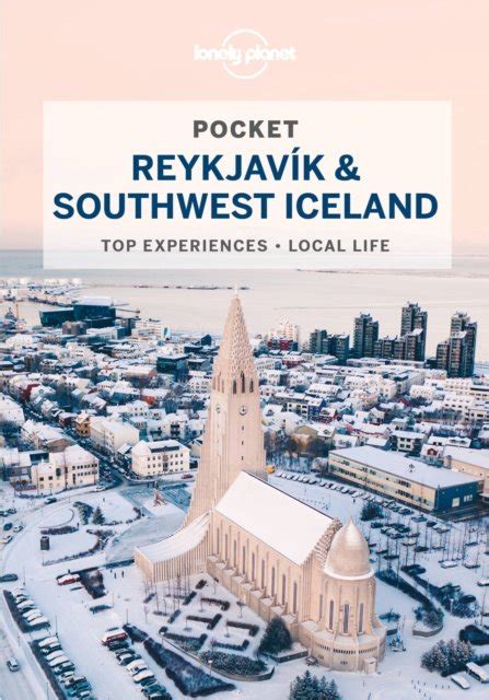 Lonely Planet Pocket Reykjavik Southwest Iceland Opracowanie