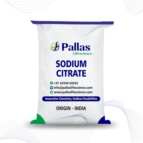 SODIUM CITRATE – Pallas Life science