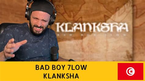 BAD BOY 7LOW KLANKSHA REACTION YouTube