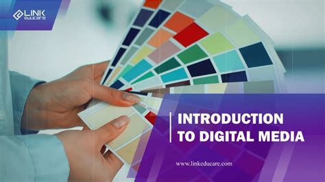 Introduction To Digital Media Linkeducare