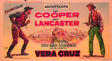 Vera Cruz Original 1955 Belgian Movie Poster - Posteritati Movie Poster ...