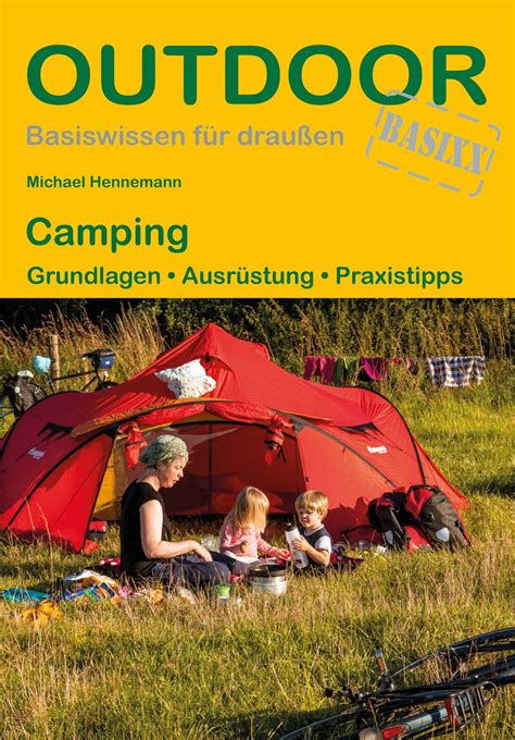 Ratgeber Camping Grundlagen Ausr Stung Praxistipps