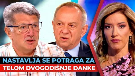 Nastavlja Se Potraga Za Telom Dvogodi Nje Danke Ili Vladimir Vuleti