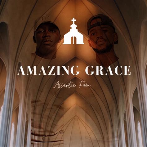 ‎Amazing Grace - Single - Album by Assertive Fam - Apple Music