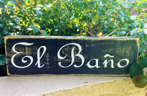 10x4 El Bano Custom Wood Sign Spanish Restroom Spain Mexico Etsy