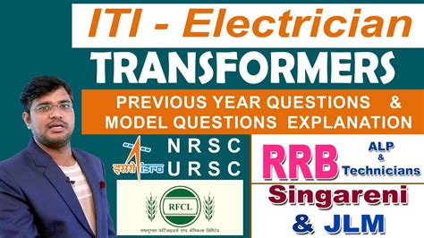 Isro Nrsc Ursc Rfcil Rrb Alp Technician Electrician Transformers