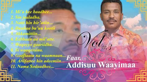 Addisuu Waayimaa #3 - YouTube Music