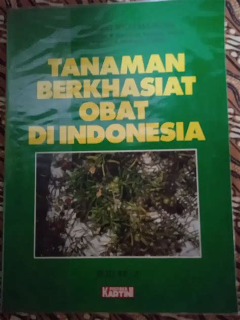 Buku Tanaman Berkhasiat Obat Di Indonesia H M Hembing Wijayakusuma