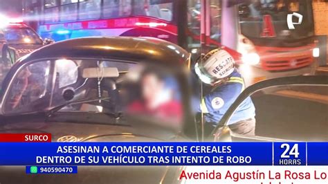 Surco Buscan Identificar A Delincuentes Que Asesinaron A Comerciante