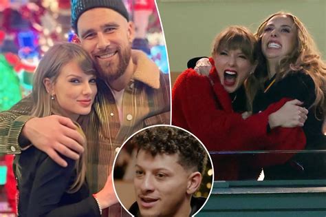 Patrick Mahomes opens up about Taylor Swift ‘embracing’ wife Brittany ...