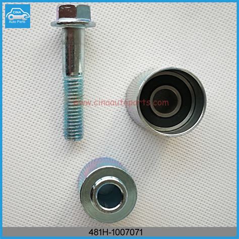 OEM 481H-1007071 Chery A5 Idler Pulley - CINA AUTO PARTS-Made in china ...