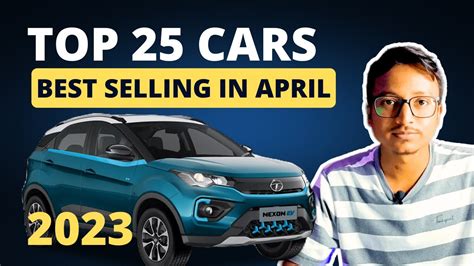 Top 25 Best Selling Cars April 2023 India 25 सबसे ज़्यादा बिकने वाली Cars My Engine Story