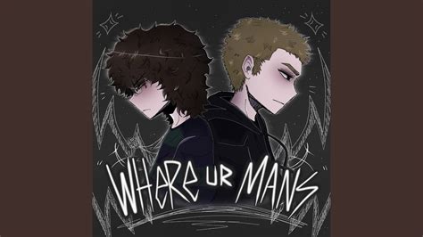 Where Ur Mans - Vyzer & Pröz: Song Lyrics, Music Videos & Concerts