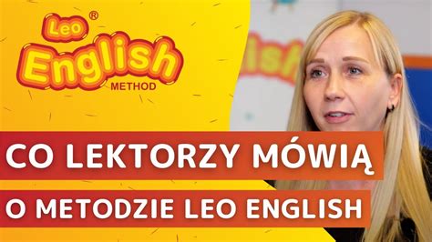 Co Lektorzy M Wi O Metodzie Leo English Odc Youtube